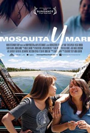 Mosquita y Mari  - MV5BNjk1ODA3ODI5Ml5BMl5BanBnXkFtZTcwMTU5MjAyOA   - Filmy z roku 2012